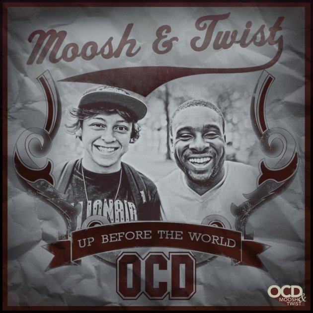 Ocd Moosh And Twist. Team OCD: Moosh amp; Twist – Up